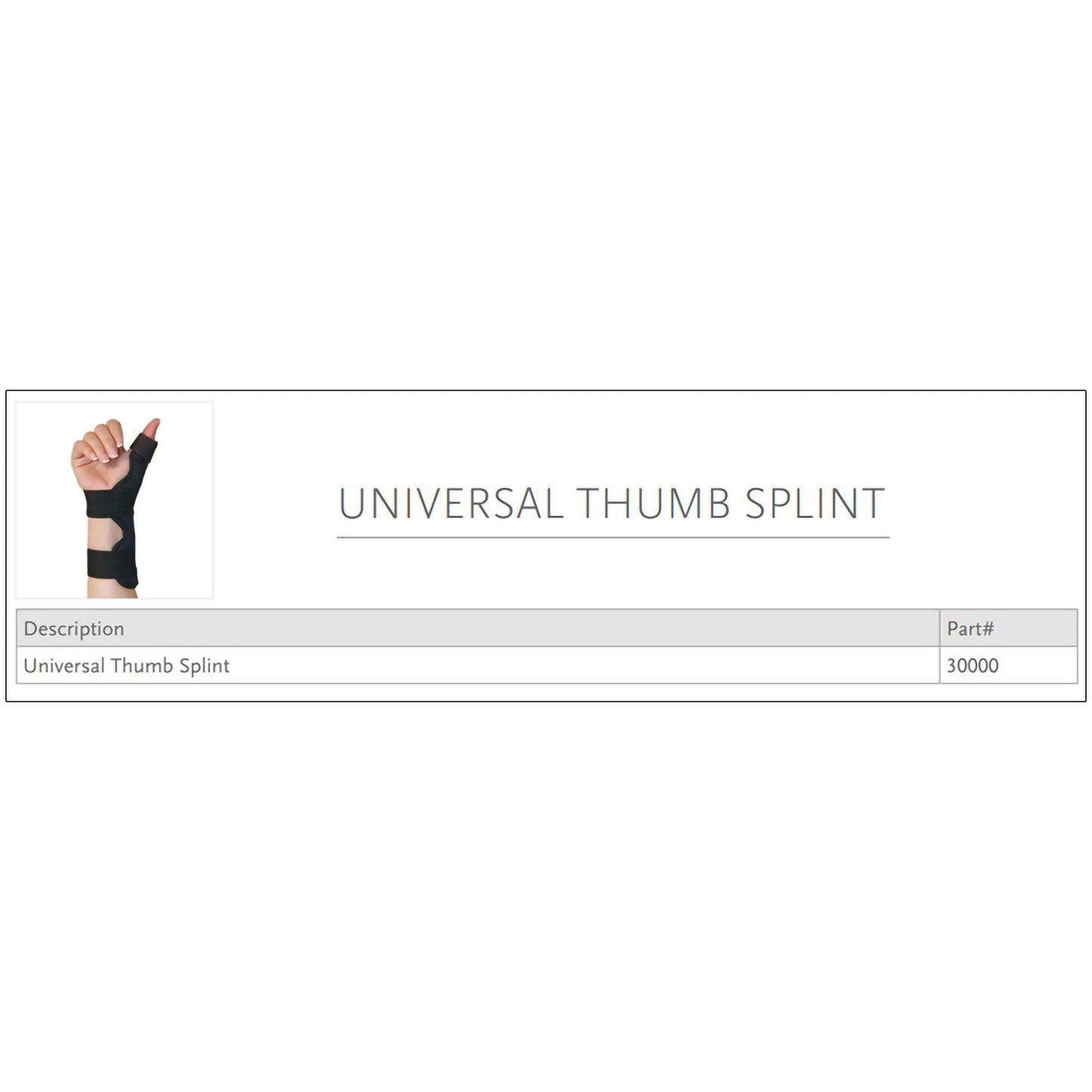 THUMB SPLINT, SPICA UNIV