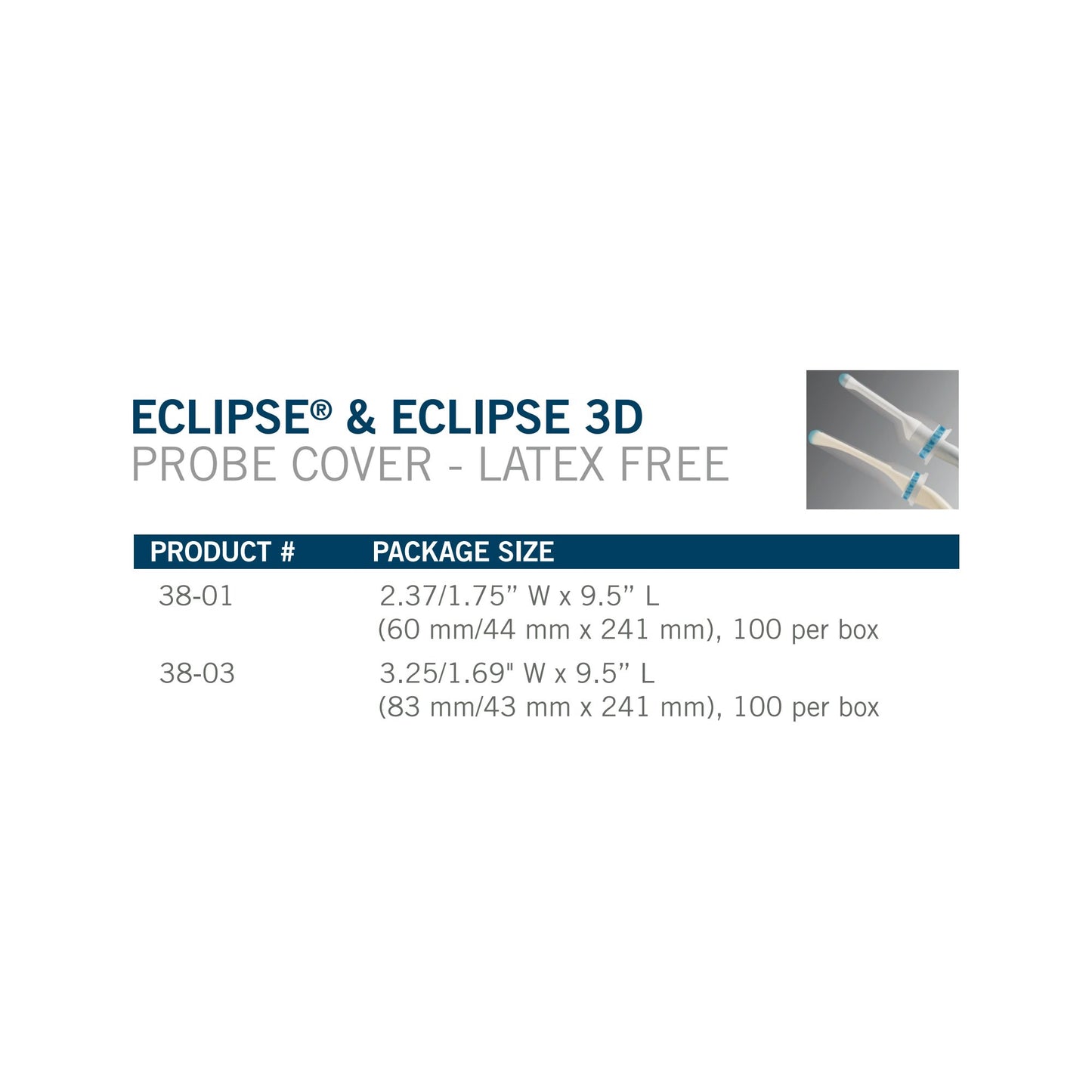 COVER, PROBE PRE GEL L/F ECLIPSE 3D (100/BX6BX/CS)