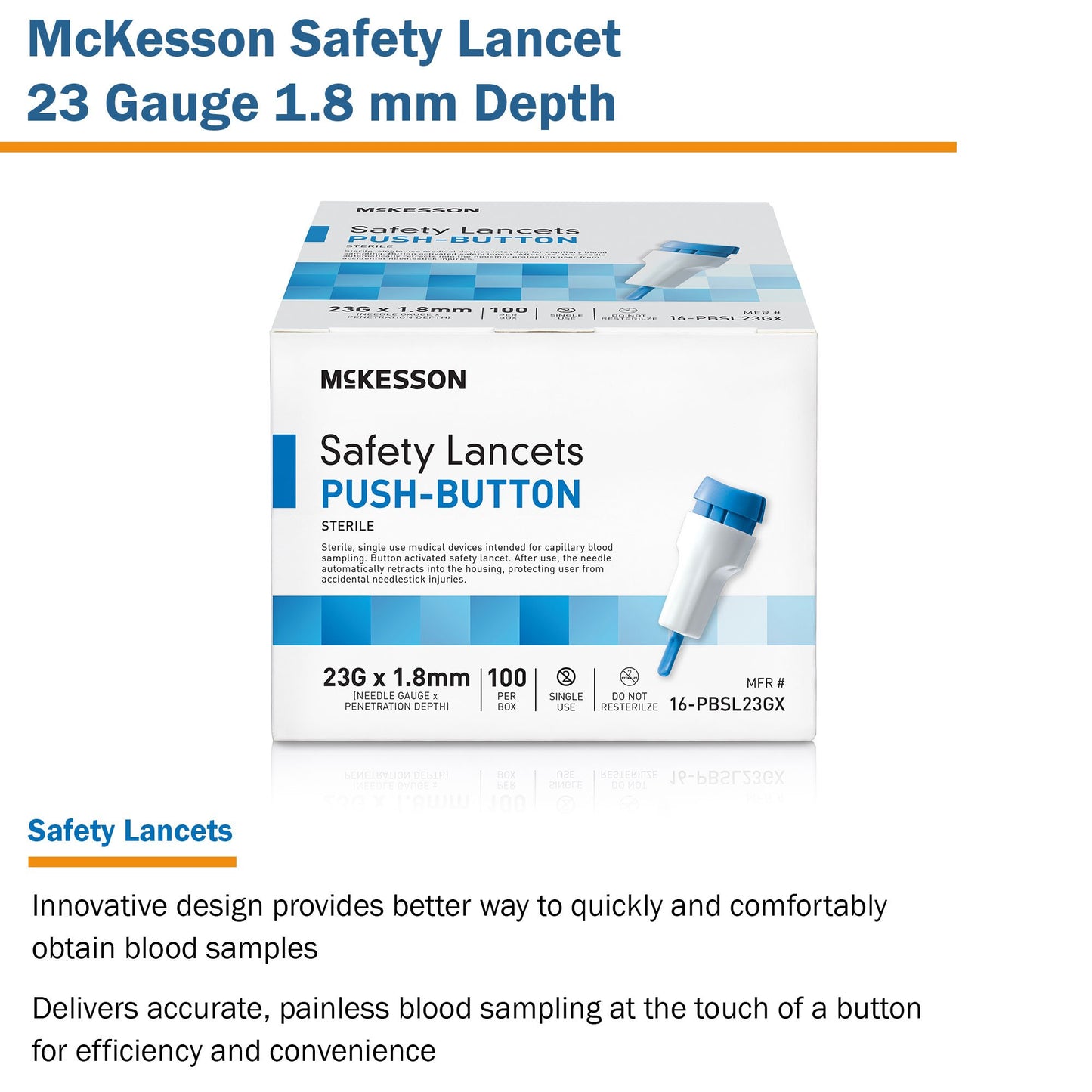LANCET, SAFETY PUSH-BUTTON 23GNDL 1.8MM LF BLU (100/BX 20BX)