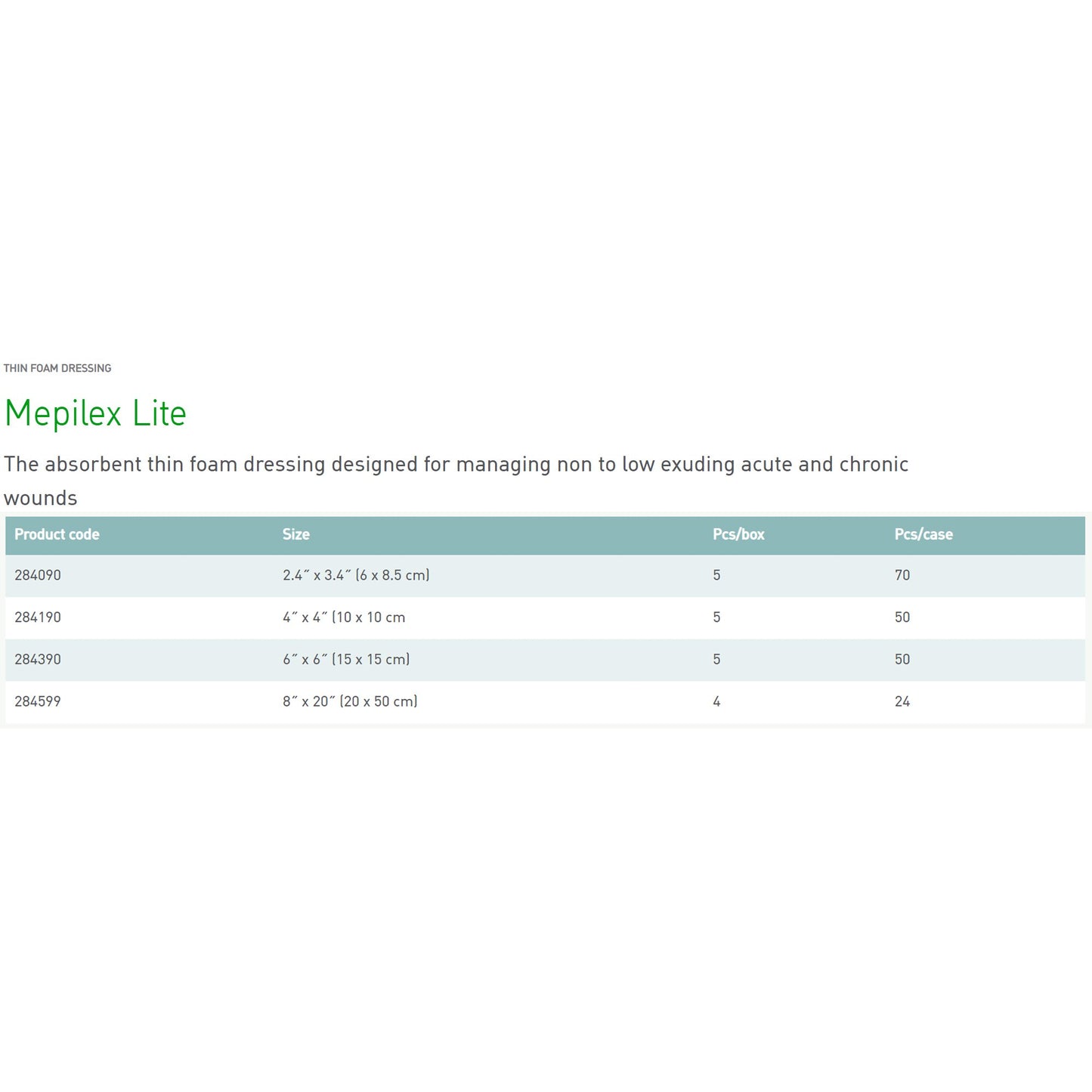 DRESSING, MEPILEX LITE 4"X4" (5/BX 10BX/CS)